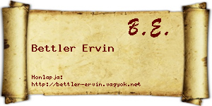 Bettler Ervin névjegykártya